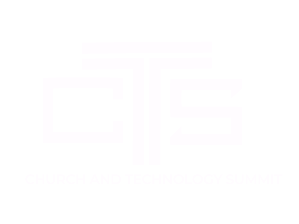 Church and Technology Summit